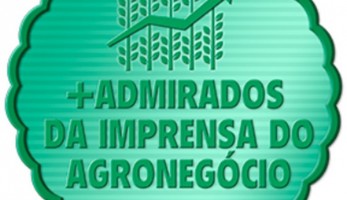 Nosso Agro está entre os melhores do Prêmio “Os + Admirados na Imprensa do Agronegócio”